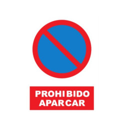 SEÑAL PROHIBIDO APARCAR 21x29CM