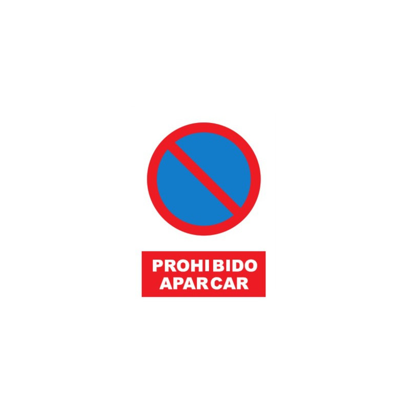 SEÑAL PROHIBIDO APARCAR 21x29CM
