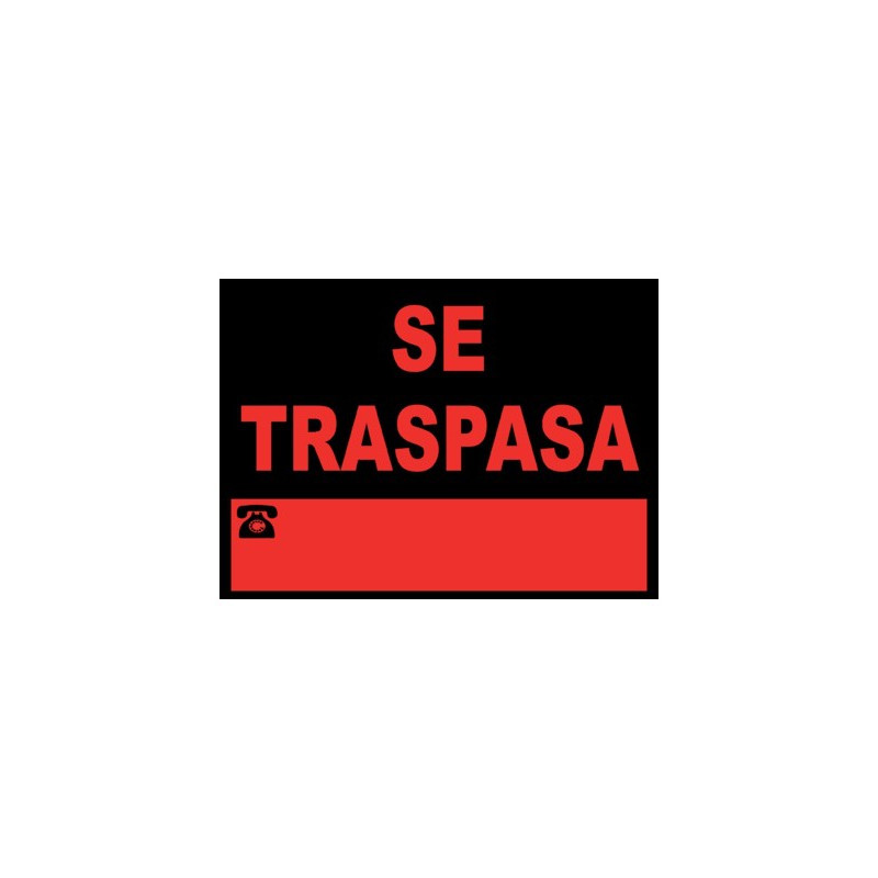 CARTEL SE TRASPASA 40x30CM