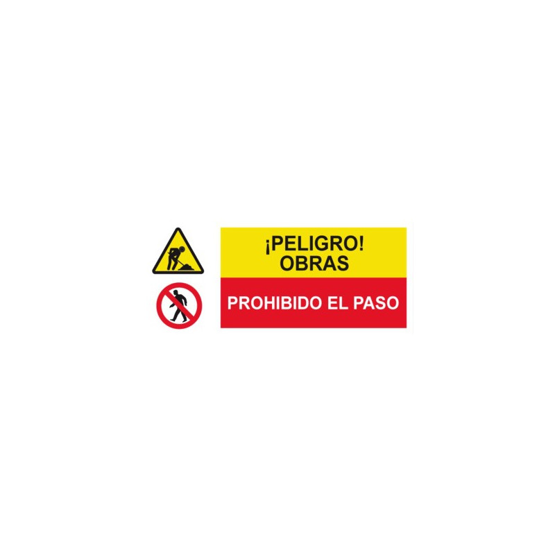 SEÑAL ¡PELIGRO! OBRAS | PROHIBIDO EL PASO 29x21CM