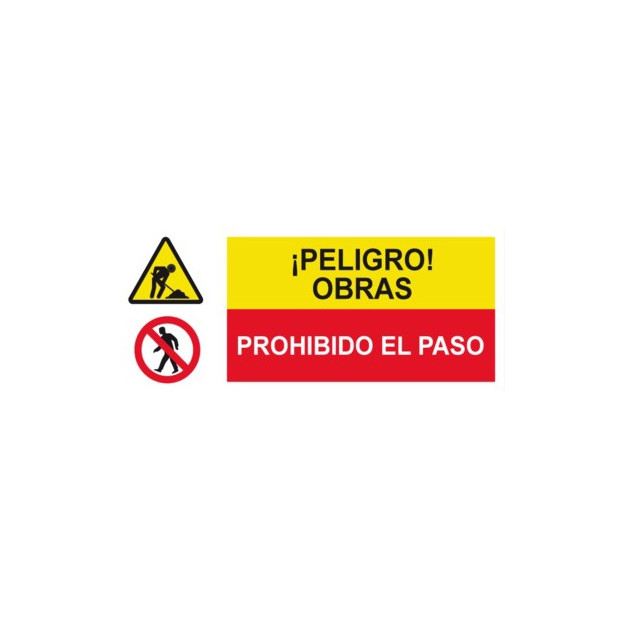 SEÑAL ¡PELIGRO! OBRAS | PROHIBIDO EL PASO 29x21CM