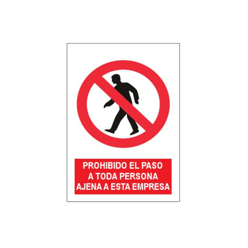 SEÑAL PROHIBIDO EL PASO A PERSONA AJENA A LA EMPRESA 40x30CM