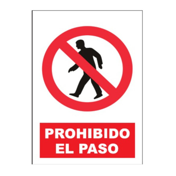 SEÑAL PROHIBIDO EL PASO 40x30CM