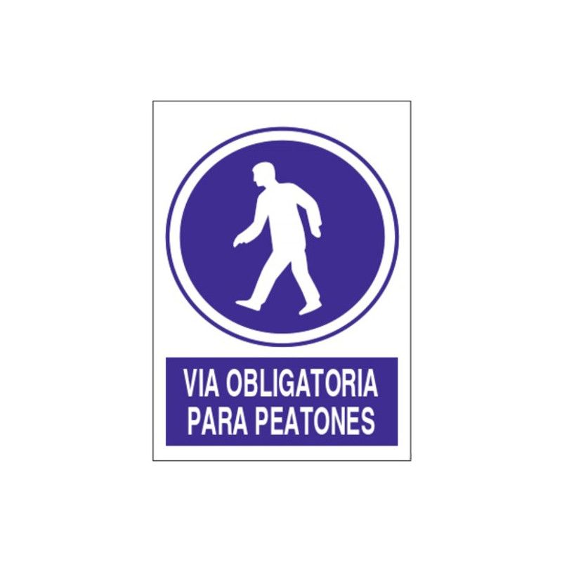 SEÑAL VIA OBLIGATORIA PARA PEATONES 40x30CM