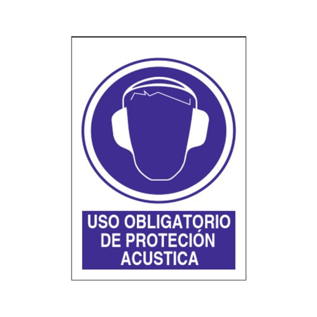 SEÑAL OBLIGATORIO EL USO DE PROTECCION ACUSTICA 40x30CM