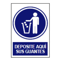 SEÑAL DEPOSITE AQUI SUS GUANTES 21x29CM