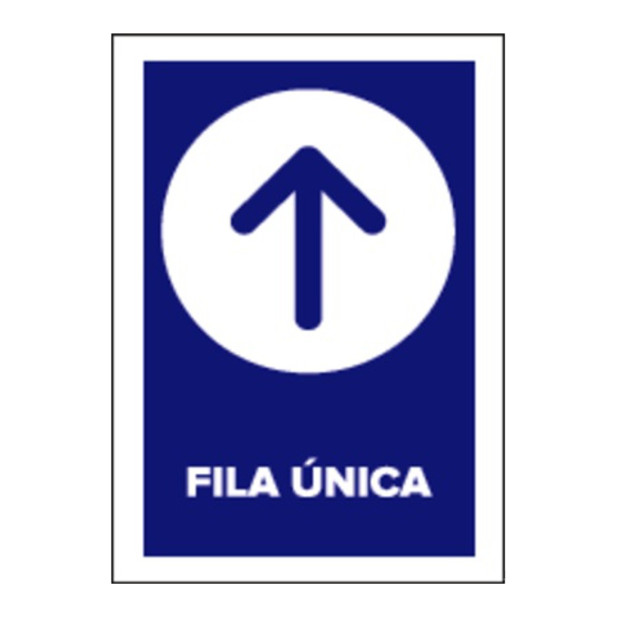 SEÑAL FILA UNICA 21x29CM