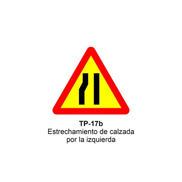 SEÑAL OBRA ESTRECHAMIENTO CALZADA POR LA IZQUIERDA