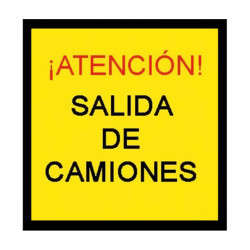SEÑAL DE BOLSA SALIDA DE CAMIONES 70x70CM