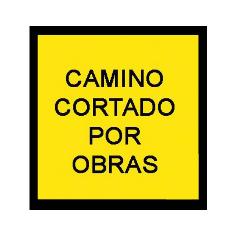 SEÑAL DE BOLSA CALLE CORTADA POR OBRAS 70x70CM