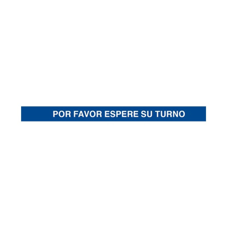 VINILO ADHESIVO AZUL 1000X100MM "POR FAVOR ESPERE SU TURNO"